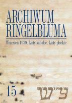 Opakowanie Archiwum Ringelbluma. Konspiracyjne Archiwum Getta Warszawy, tom 15, Wrzesień 1939. Listy kaliskie.