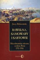 Okładka książki Bawełna, samowary i Sartowie