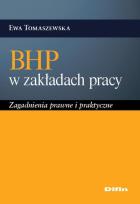 Okładka książki BHP w zakładach pracy. Zagadnienia prawne..