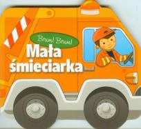 Okładka książki Brum, brum Mała śmieciarka