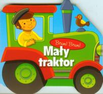 Okładka książki Brum, brum. Mały traktor