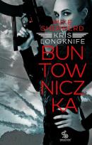 Okładka książki Buntowniczka