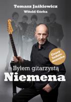 Okładka książki Byłem gitarzystą Niemena