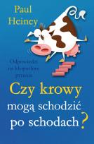 Okładka książki Czy krowy mogą schodzić po schodach?