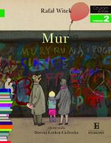 Okładka książki Czytam sobie - Mur