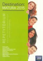 Okładka książki Destination Matura 2015 Repetytorium Poziom podstawowy + Destination Matura 2015 Speaking Ideas
