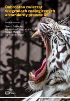 Opakowanie Dobrostan zwierząt w ogrodach zoologicznych a standardy prawne UE