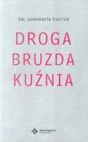 Okładka książki Droga. Bruzda. Kuźnia