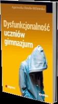 Okładka książki Dysfunkcjonalność uczniów gimnazjum