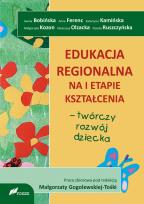 Okładka książki Edukacja regionalna na I etapie kształcenia