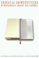 Opakowanie Edukacja uniwersytecka w warunkach zmiany kulturowej