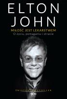 Okładka książki Elton John. Miłość jest lekarstwem