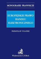 Okładka książki Europejskie prawo handlu elektronicznego