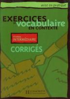 Opakowanie Exercices de vocabulaire Corriges niveau intermediaire