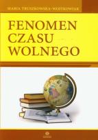 Okładka książki Fenomen czasu wolnego