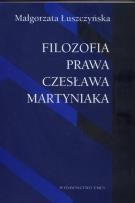 Okładka książki Filozofia prawa Czesława Martyniaka