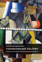 Okładka książki Finansowanie kultury w ramach społecznej odpowiedzialności biznesu