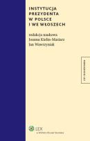 Okładka książki Instytucja prezydenta w Polsce i we Włoszech