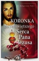 Okładka książki Koronka do Najświętszego Serca Pana Jezusa