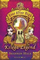 Okładka książki Księga Legend. Ever After High Tw