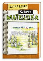 Okładka książki Mateuszek - Sekret Mateuszka