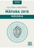 Okładka książki Matura 2015 Biologia Testy i Arkusze OPERON