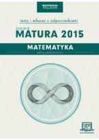 Okładka książki Matura 2015 Matematyka ZP Testy i Arkusze OPERON