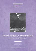 Opakowanie Między pamięcią a zapomnieniem