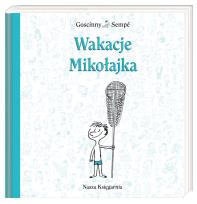 Okładka książki Mikołajek - Wakacje Mikołajka TW