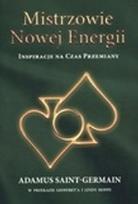 Okładka książki Mistrzowie nowej energii. Inspiracje na czas przemiany