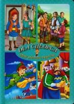 Okładka książki Moje pierwsze bajeczki. Dla chłopca
