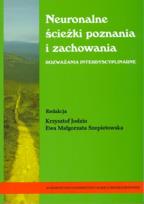 Opakowanie Neuronalne ścieżki poznania i zachowania