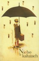 Okładka książki Niebo w kałużach - Anatol Gotfryd