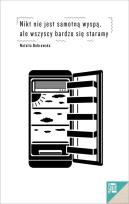 Okładka książki Nikt nie jest samotną wyspą ale wszyscy bardzo się staramy