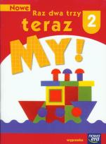 Opakowanie Nowe Raz dwa trzy Teraz My 2 Wyprawka
