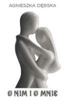 Okładka książki O nim i o mnie