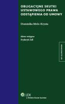 Okładka książki Obligacyjne skutki ustawowego prawa odstąpienia od umowy