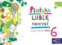 Okładka książki Plastyka Lubię tworzyć 6 ćw. w.2014 MAC