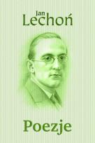 Okładka książki Poezje - Jan Lechoń