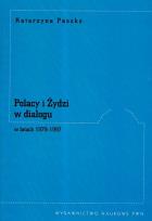 Okładka książki Polacy i Żydzi w dialogu w latach 1979 -1997