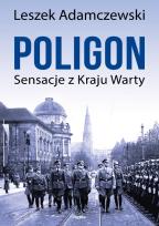 Okładka książki Poligon. Sensacje w kraju Warty