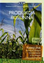 Okładka książki Produkcja roślinna cz. 2 REA-WSiP