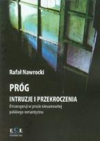 Okładka książki Próg Intruzje i przekroczenia
