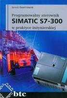 Okładka książki Programowalny sterownik SIMATIC S7-300 w praktyce inżynierskiej