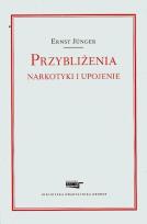 Okładka książki Przybliżenia Narkotyki i upojenie