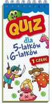 Okładka książki Quiz dla 5-latków i 6-latków cz. 1