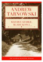 Okładka książki Rdzawe szable, blade kości...