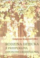 Okładka książki Rodzina dziecka z przepukliną oponowo rdzeniową