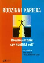 Opakowanie Rodzina i kariera Równoważenie czy konflikt ról?