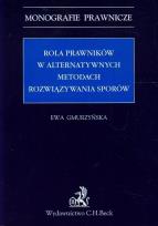 Okładka książki Rola prawników w alternatywnych metodach rozwiązywania sporów